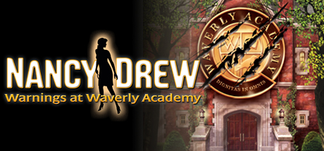 Nancy Drew®: Warnings at Waverly Academy header image