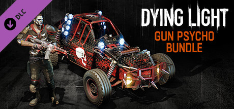 Dying Light - Gun Psycho Bundle banner image