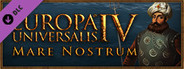Expansion - Europa Universalis IV: Mare Nostrum
