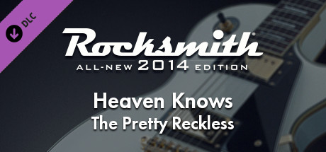 Rocksmith® 2014 – The Pretty Reckless - Heaven Knows banner image