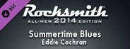 Rocksmith® 2014 – Eddie Cochran - “Summertime Blues”