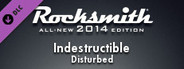 Rocksmith® 2014 – Disturbed - “Indestructible”