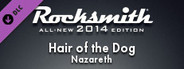 Rocksmith® 2014 – Nazareth - “Hair of the Dog”