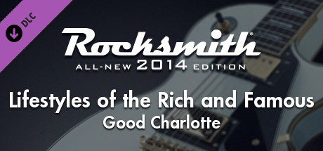 Rocksmith® 2014 – Good Charlotte - “Lifestyles of the Rich and Famous” banner image