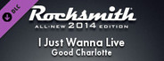 Rocksmith® 2014 – Good Charlotte - “I Just Wanna Live”