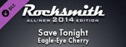 Rocksmith® 2014 – Eagle-Eye Cherry - “Save Tonight”
