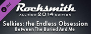 Rocksmith® 2014 – Between The Buried And Me  - “Selkies: the Endless Obsession”