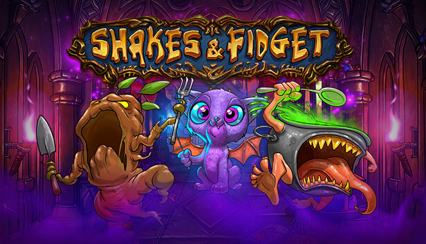 Shakes and Fidget no Steam