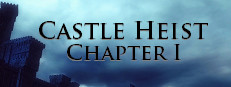 Castle Heist: Chapter 1 게임 이미지