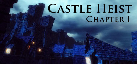 Castle Heist: Chapter 1 Cover Image