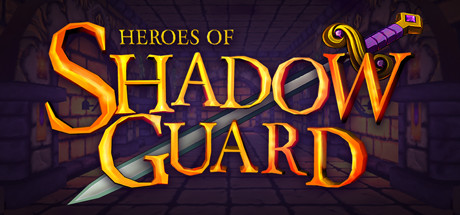 Heroes of Shadow Guard header image