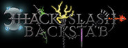 Hack, Slash & Backstab