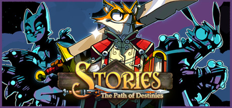 Steam header art for Stories: The Path of Destinies