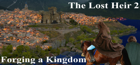 The Lost Heir 2: Forging a Kingdom Cover Image