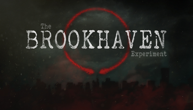 The Brookhaven Experiment (Video Game 2016) - IMDb