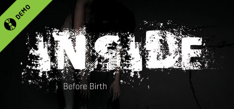 Inside: Before Birth Demo banner