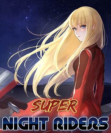 Super Night Riders