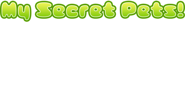 My Secret Pets!
