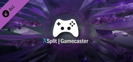 XSplit Gamecaster banner