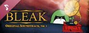 BLEAK: Original Soundtrack, Vol. 1