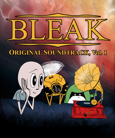 BLEAK: Original Soundtrack, Vol. 1