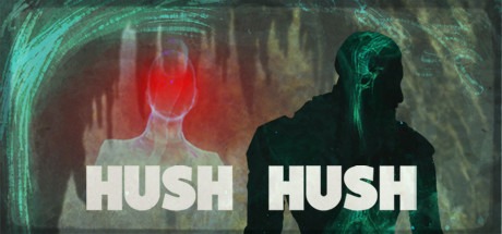 Hush Hush - Unlimited Survival Horror Cover Image