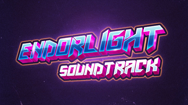 Endorlight - Soundtrack for steam Endorlight - Soundtrack for steam