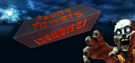 ¡Zombies! : Faulty Towers Cover Image