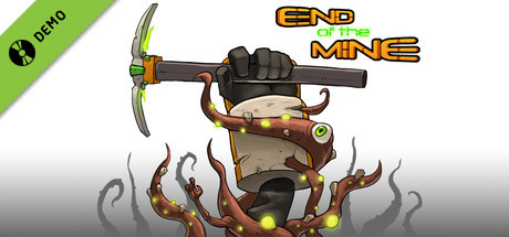 End Of The Mine Demo banner