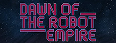 Dawn of the Robot Empire 게임 이미지