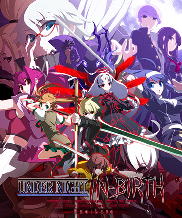 UNDER NIGHT IN-BIRTH Exe:Late