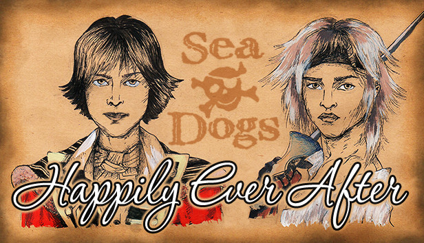 Sea Dogs: To Each His Own - Happily Ever After on Steam