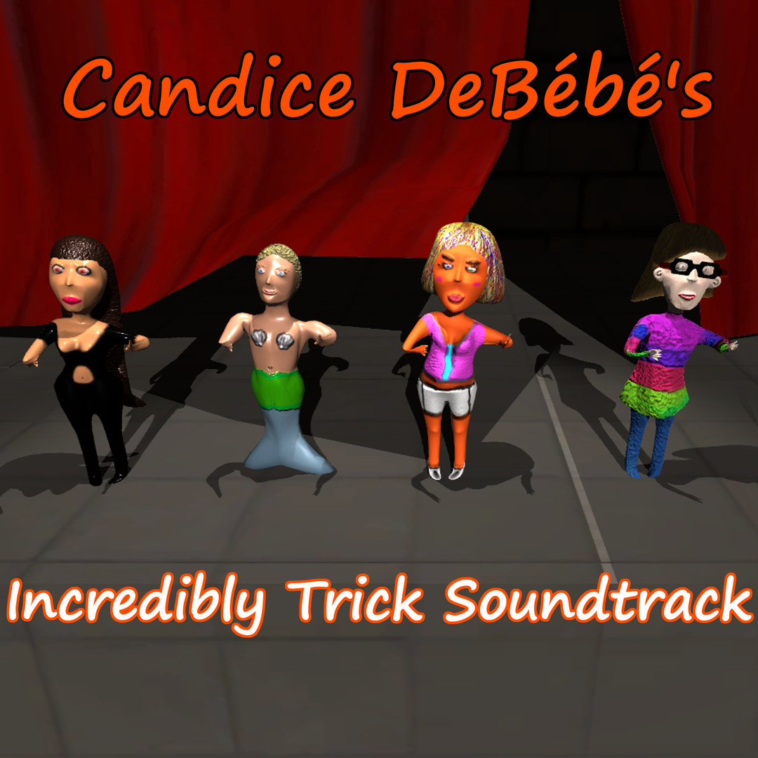 Candice DeBébé's Incredibly Trick Soundtrack Featured Screenshot #1
