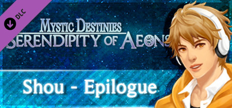 Mystic Destinies: Serendipity of Aeons - Shou Epilogue game deal