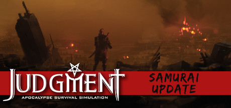 Judgment: Apocalypse Survival Simulation