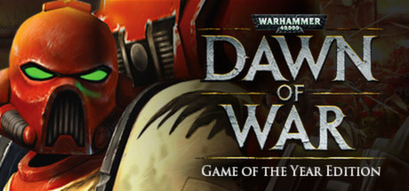 Warhammer® 40,000: Dawn of War® - Game of the Year Edition header image
