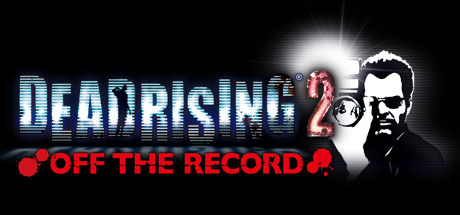 Dead Rising 2: Off the Record header image