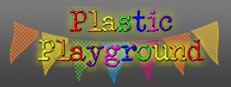 Plastic Playground