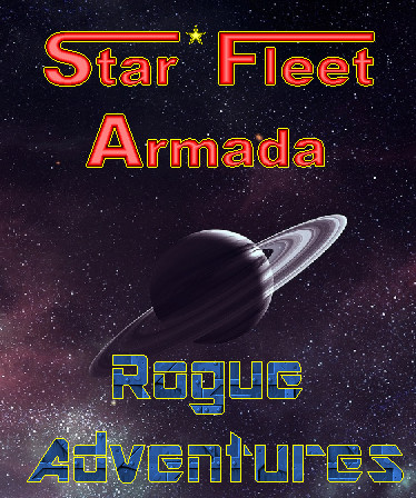Star Fleet Armada Rogue Adventures