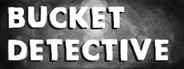 Bucket Detective