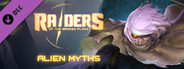 Raiders of the Broken Planet - Alien Myths Campaign