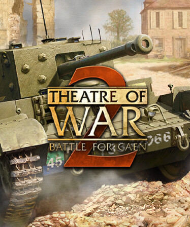 Theatre of War 2 - Battle for Caen