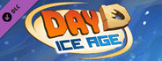 Day D - Ice Age