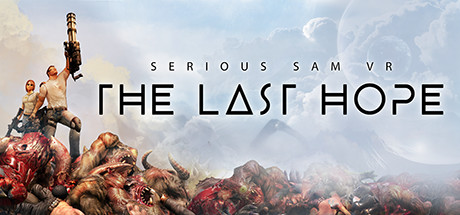 Serious Sam VR: The Last Hope Cover Image