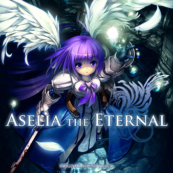 Aselia the Eternal Soundtrack Aselia the Eternal Soundtrack