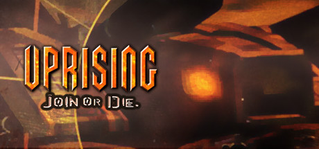 Uprising: Join or Die Cover Image