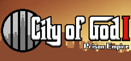 上帝之城 I：监狱帝国 [City of God I - Prison Empire] Cover Image