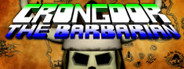 Crongdor the Barbarian