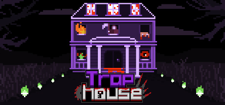 Trap House banner image