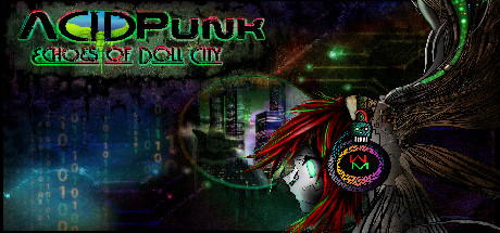 AcidPunk : Echoes of Doll City Cover Image